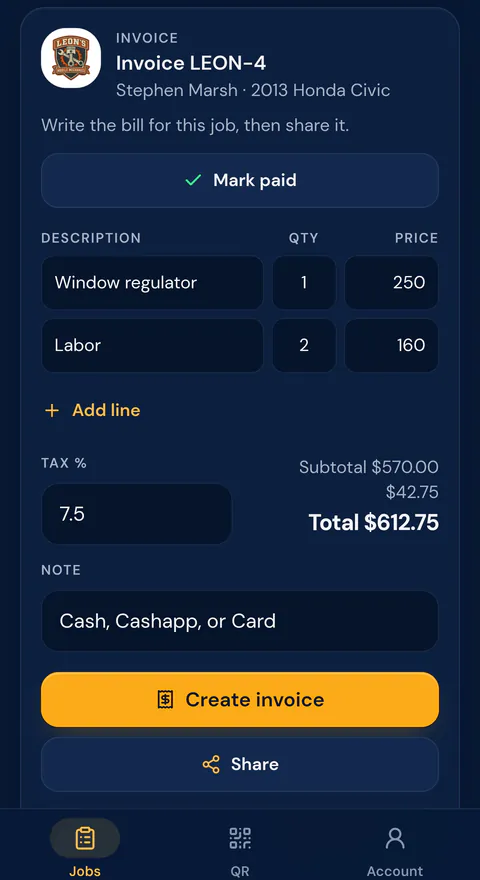 A mechanic's invoice screen: a part and labor lines, tax, a total of $612.75, the note Cash, Cashapp, or Card, and buttons to create and share the invoice.